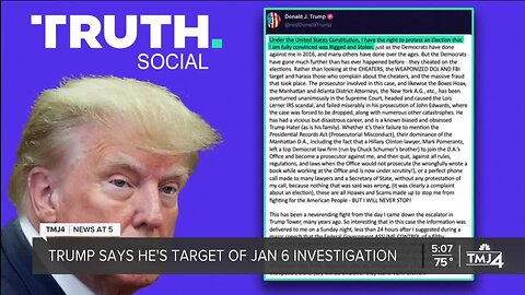 Trump says he is target of Jan. 6 investigation