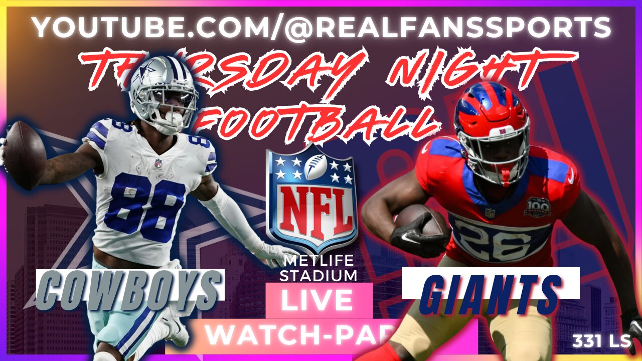 DALLAS COWBOYS @ NEW YORK GIANTS || WATCH-PARTY LIVE | REAL FANS SPORTS