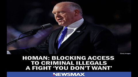 Homan Blocking Access to Criminal Illegals a Fight 'You Don't Want'