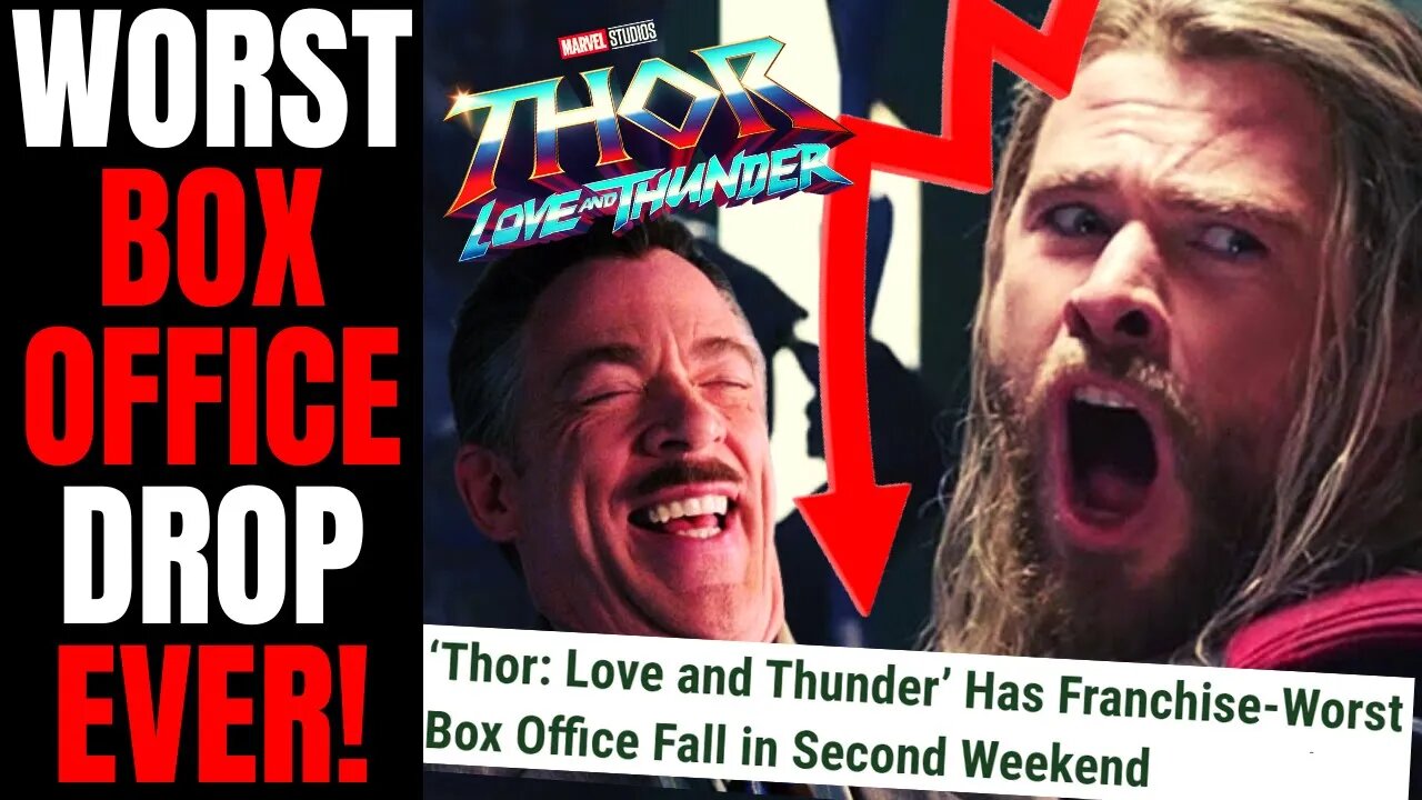 Box Office DISASTER For Marvel! | Thor: Love And Thunder Has Worst MCU Box Office Drop EVER At -68%