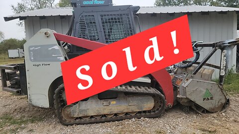 WE SOLD THE SKIDSTEER and WE ARE OFFICALLY OUT OF THE BUSINESS