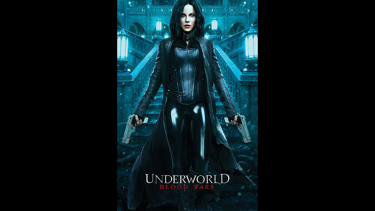 Underworld: Blood Wars