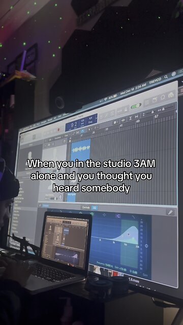 When you in the studio late night