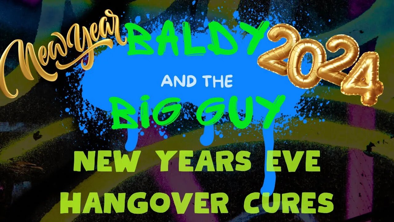 Hangover Cures for the New Year - BBG #7