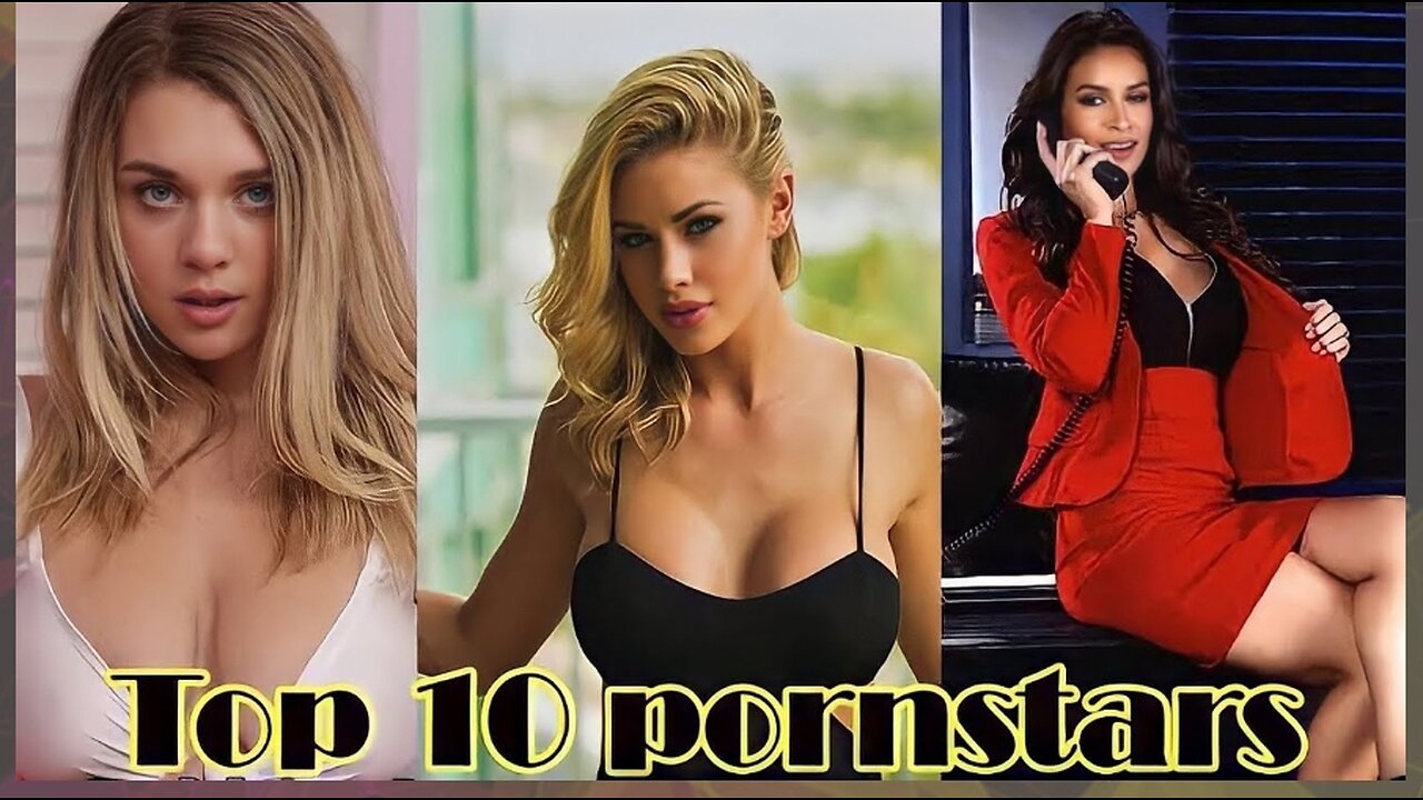 Top ten pornstar 2023