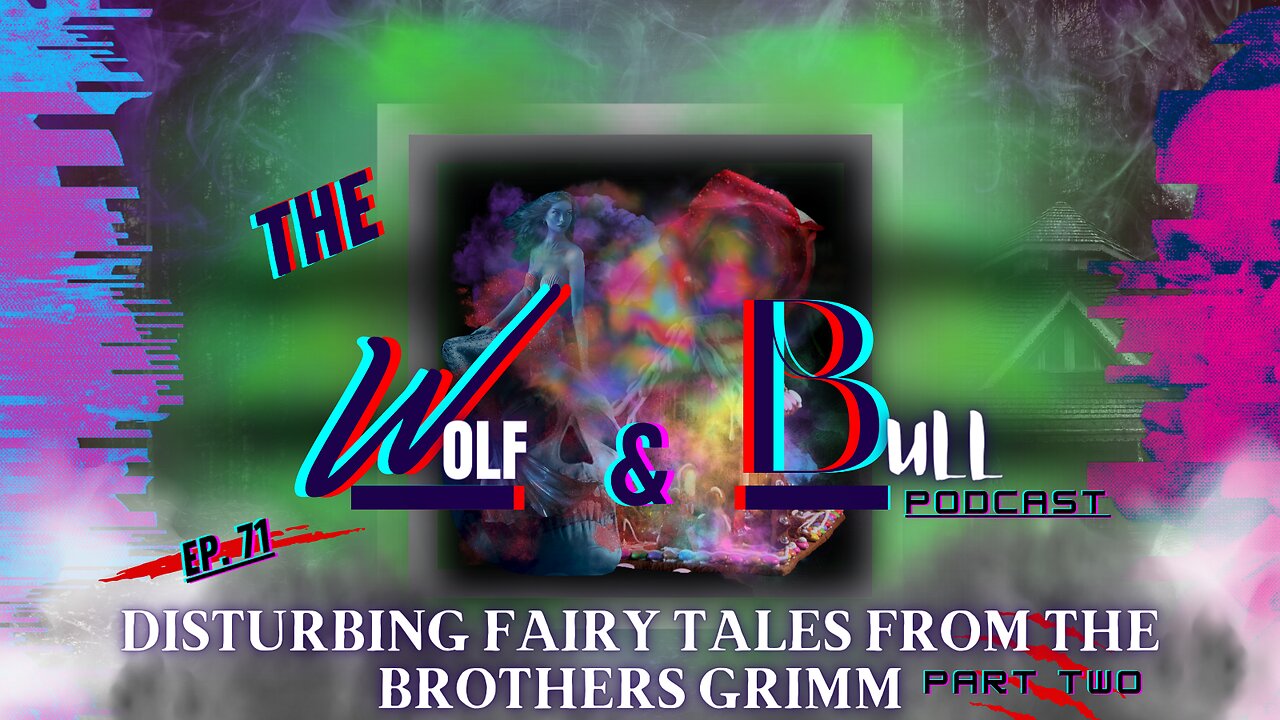 Disturbing Fairy Tales from The Brothers Grimm | FEAT. The Sloth | Part Two