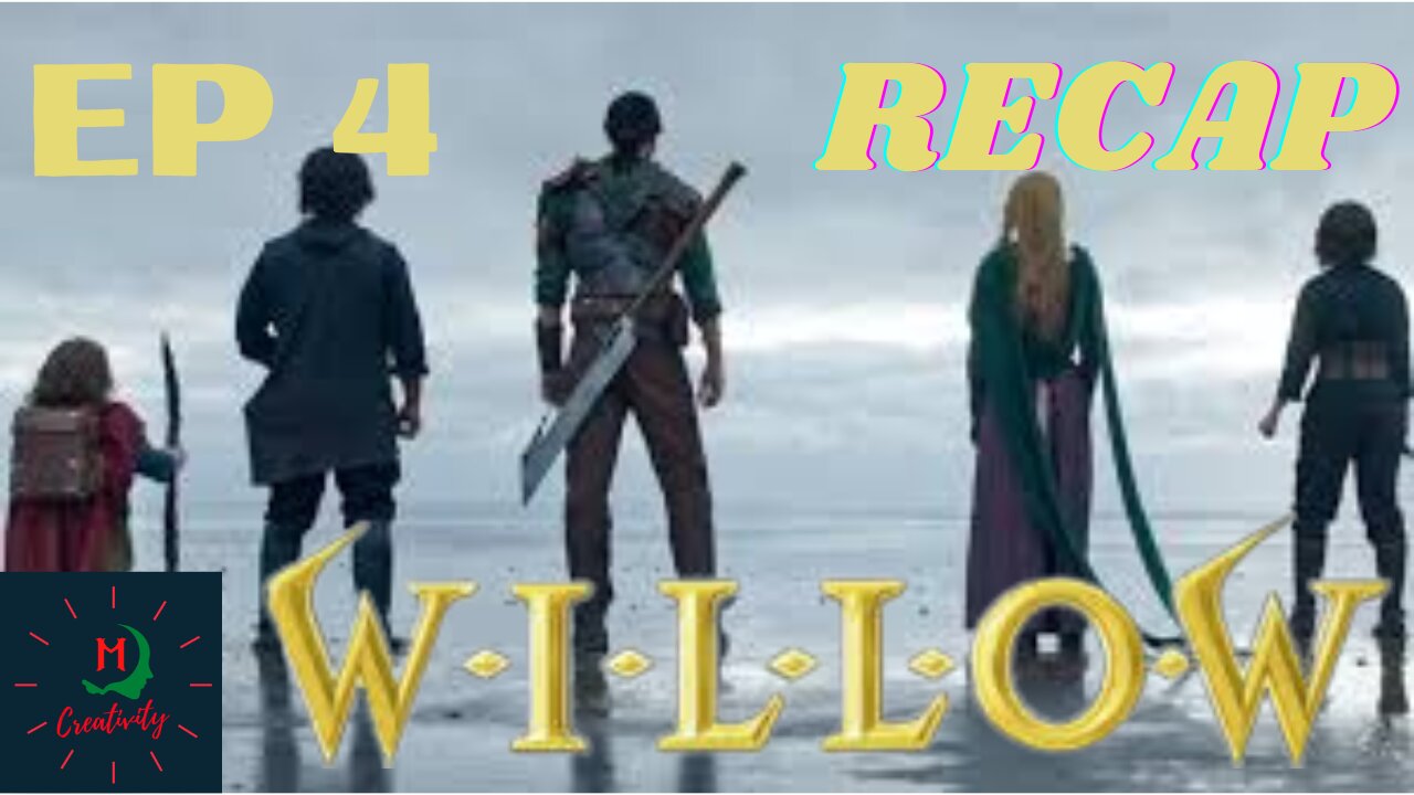 EPISODE 4 RECAP of the Willow Disney Plus Series!!! Bleeding Edge Style Baby!!!