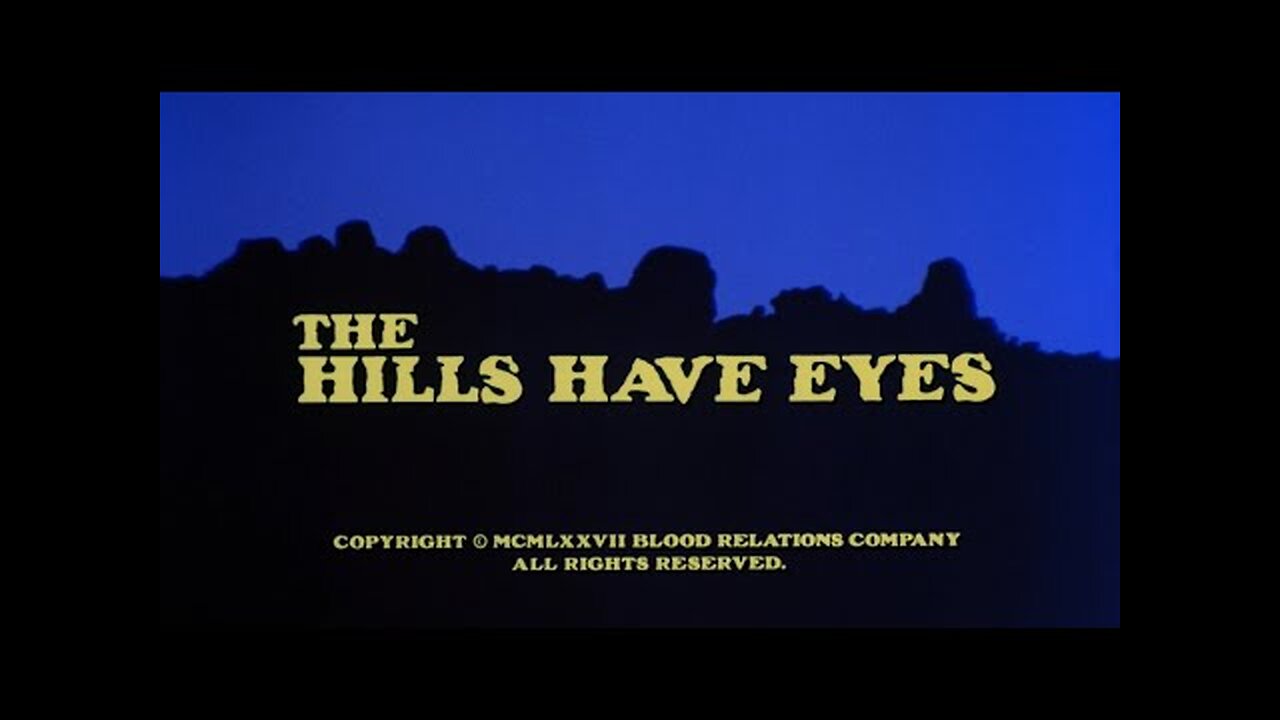 The Hills Have Eyes (1977)