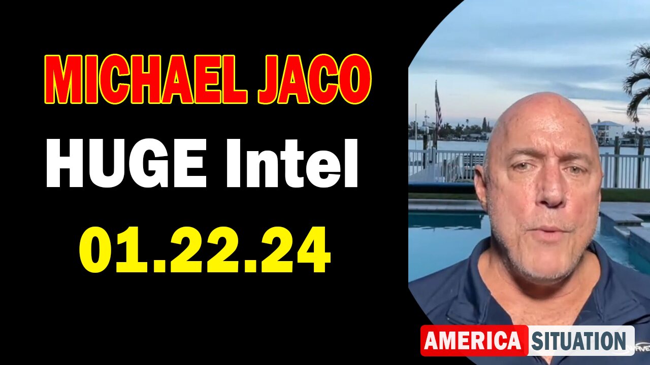 Michael Jaco HUGE Intel Jan 22: "What Is The Most Important Factor They Must Support?"