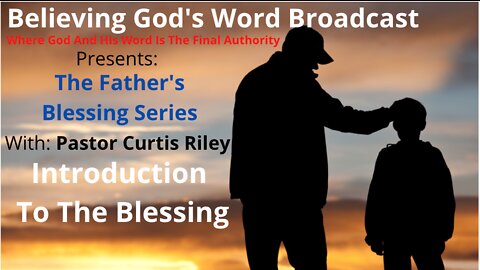 Introduction To The Blessing