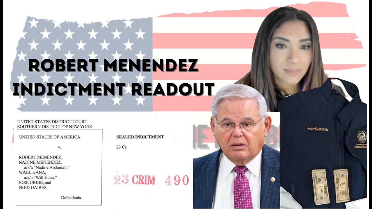 Robert Menendez Indictment Readout