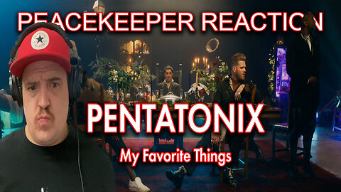 Pentatonix - My Favorite Things