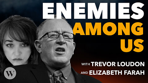 Communism Expert Trevor Loudon Joins Elizabeth Farah to Expose America’s Hidden Communist Threat