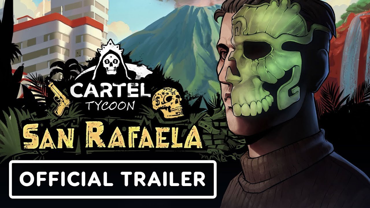 Cartel Tycoon: San Rafaela - Official Release Date Announcement Trailer