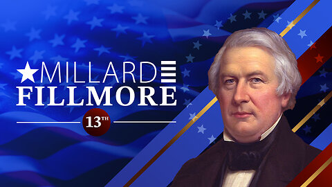 Millard Fillmore - In 90 Seconds