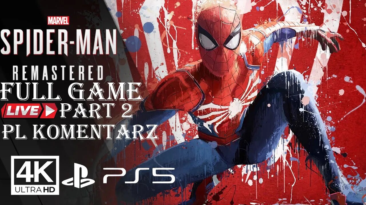 Spider-Man Remastered (FULL GAME) PART 2✔️4K 🎵ᵁᴴᴰ 60ᶠᵖˢ PS5 (PL DUB)