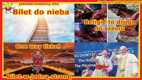 Bilet do nieba Religie to droga do szeolu One way ticket Bilet w jedną stronę