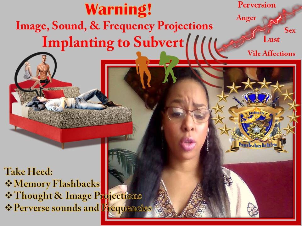 411 Warning! Images & Sound Frequency; Projections While You Sleep,(Implanting to Subvert)