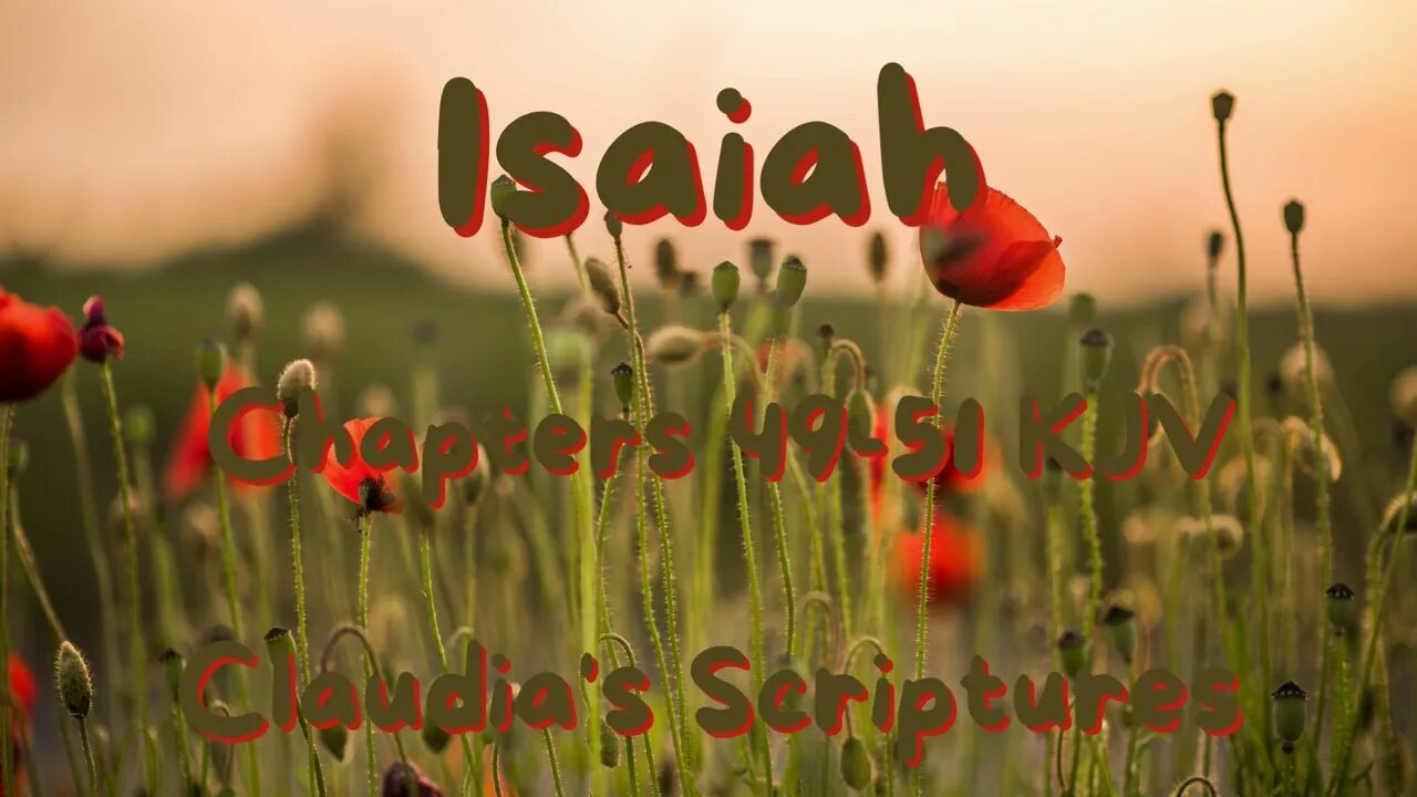 The Bible Series Bible Book Isaiah Chapters 49-51 Audio