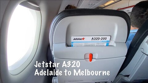 Somebody's SICK | JETSTAR A320 Adelaide to Melbourne (ECONOMY Class)