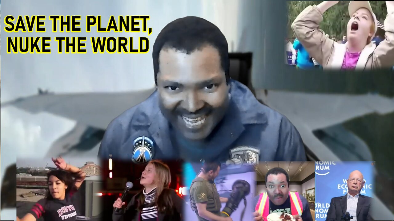 Music video: "Save the Planet, Nuke the World"