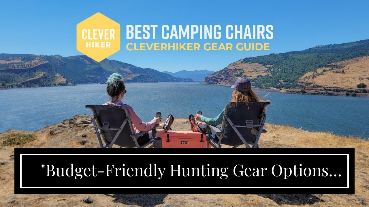 "Budget-Friendly Hunting Gear Options without Compromising Quality" Can Be Fun For Everyone