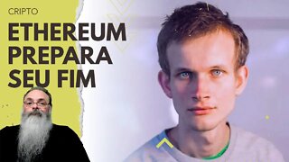 ETHEREUM MORREU! Vida LONGA ao ETHEREUM! O grande MERGE se APROXIMA e tem GENTE apostando CONTRA!