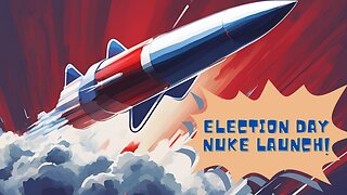 U.S. LAUNCHING NUKE ON NIGHT OF ELECTION!! | The Collective Minds |