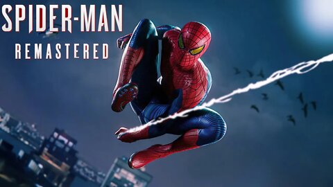 New Suit, Same Old Me | Spider-Man Remastered Playthrough Pt.3