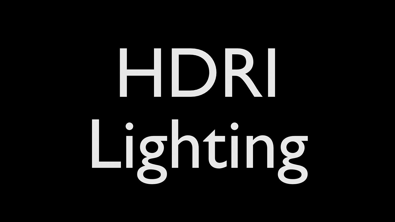 S01E07 - HDRI Lighting