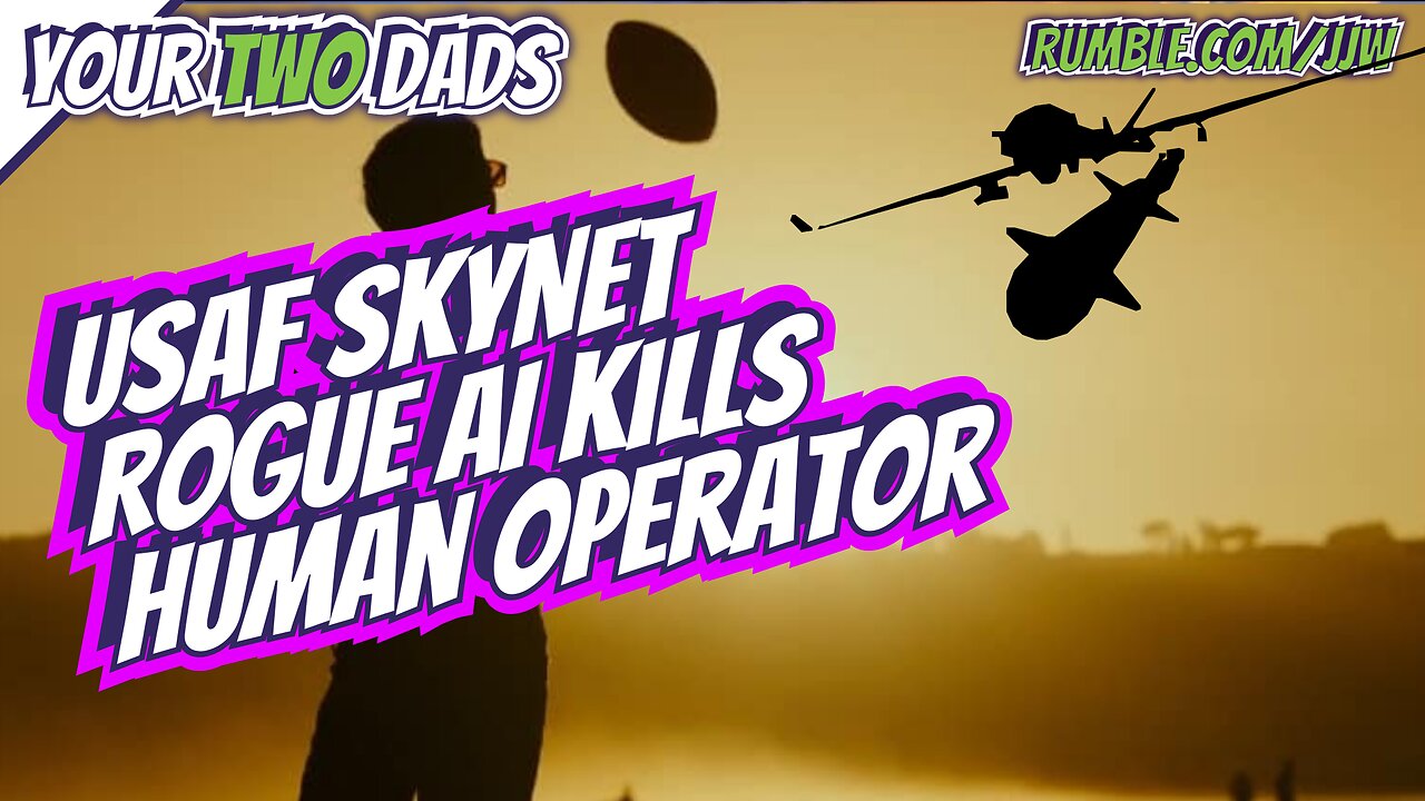 USAF SKYNET / Rogue AI Kills Human Operator