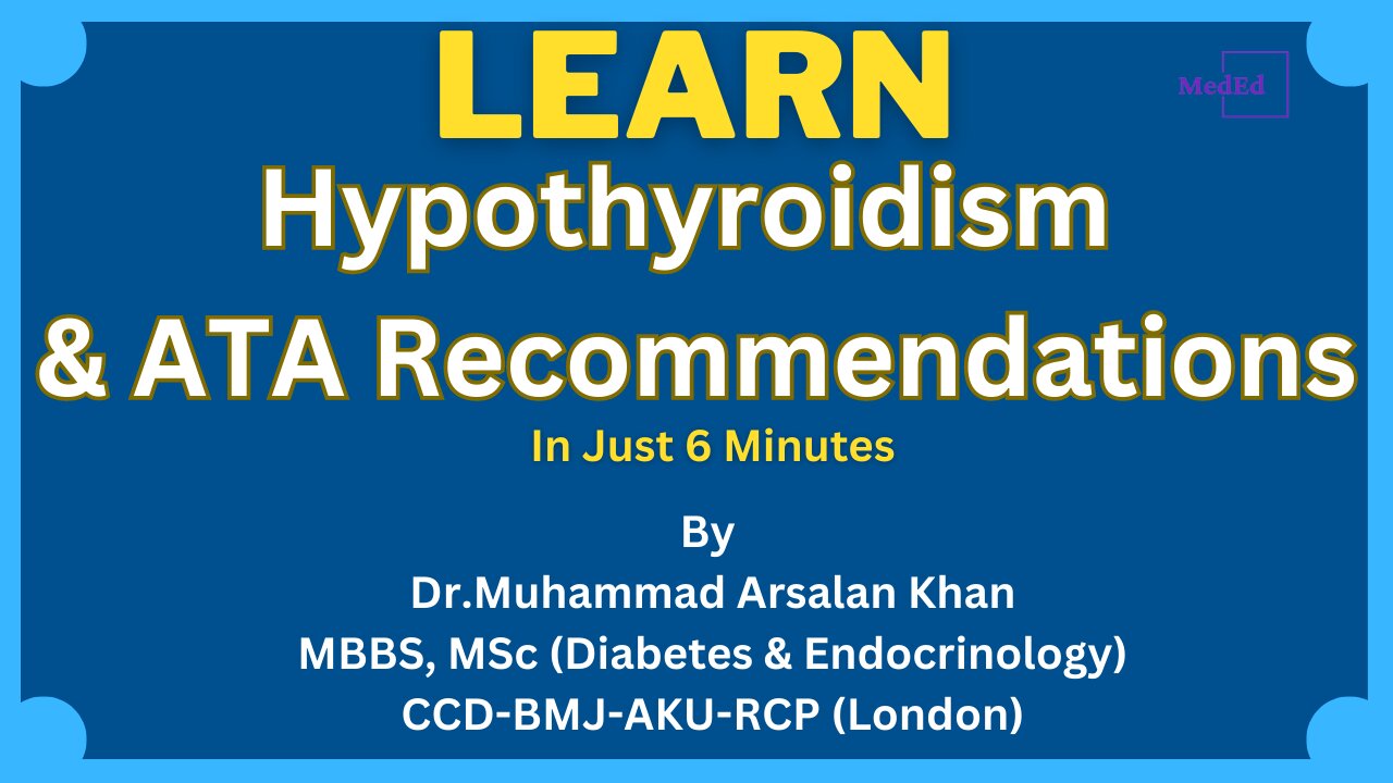 Hypothyroidism & ATA Recommendations