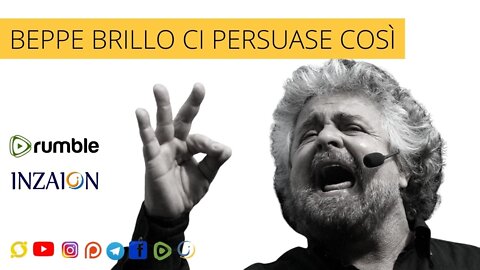 BEPPE BRILLO CI PERSUASE COSÌ