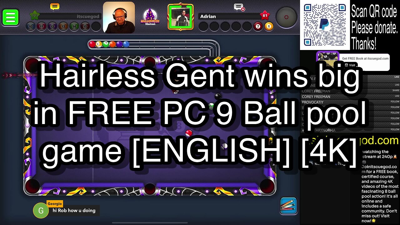 Hairless Gent wins big in FREE PC 9 Ball pool game [ENGLISH] [4K] 🎱🎱🎱 8 Ball Pool 🎱🎱🎱[ReRun]