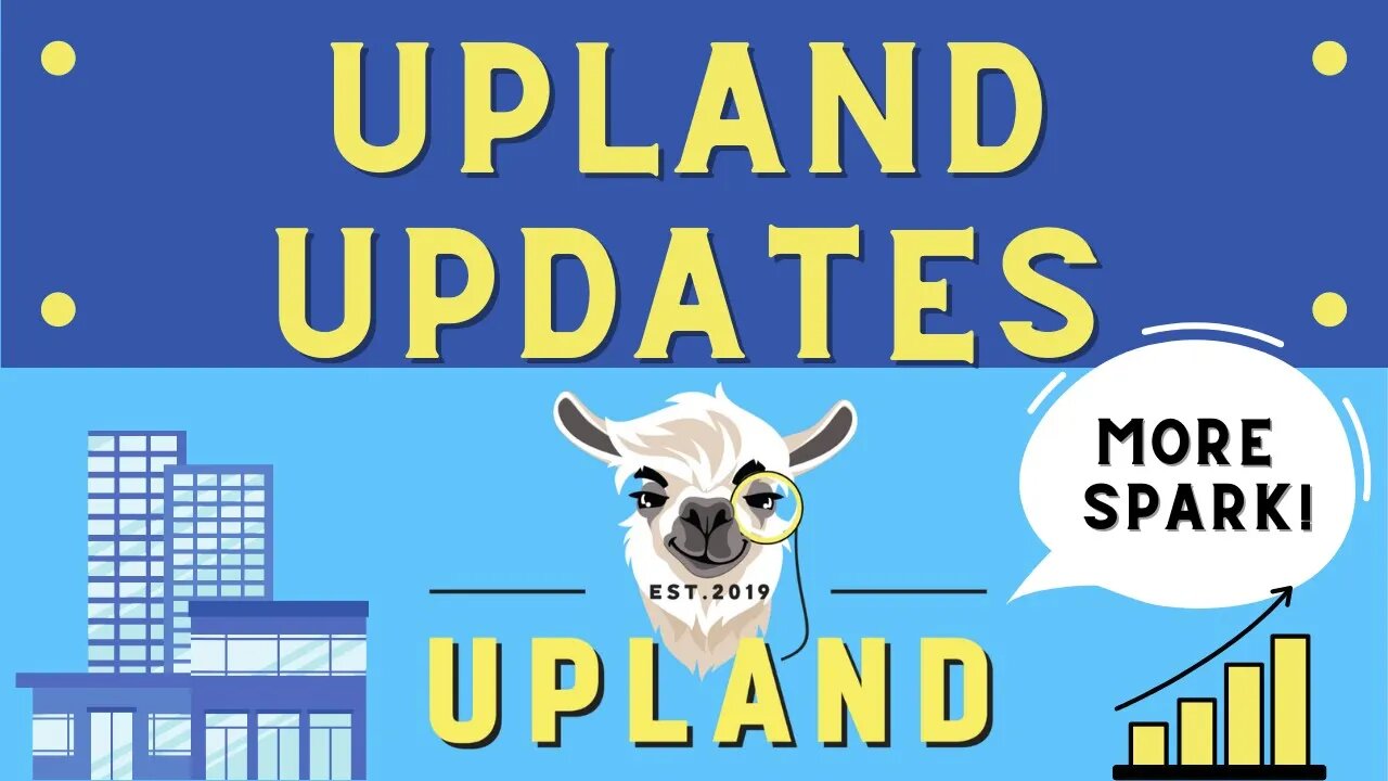 MORE SPARK! | Upland Metaverse Updates!