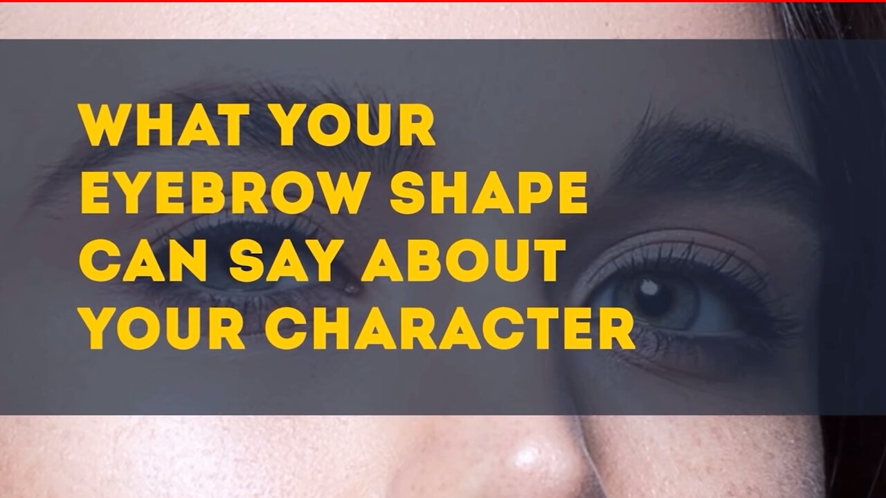 Eyebrow Shape Can Say About Your Personality!!