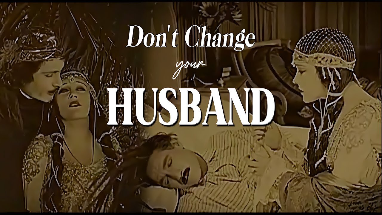 Don't Change Your Husband - 1919 (HD) | Starring Gloria Swanson