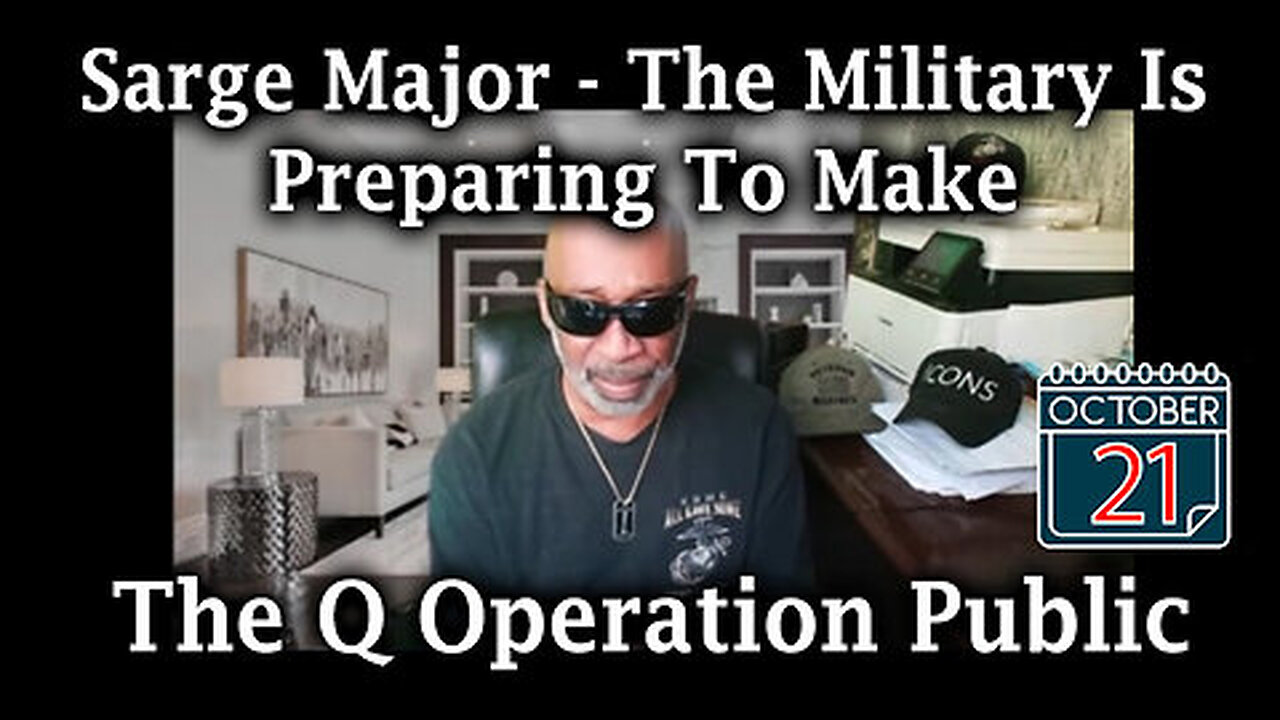 Sarge Major Intel Oct 21 - Special Intel Report - The Q Operation Public