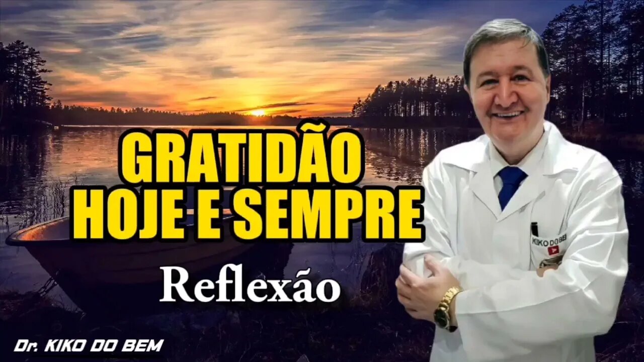 GRATIDÃO HOJE E SEMPRE