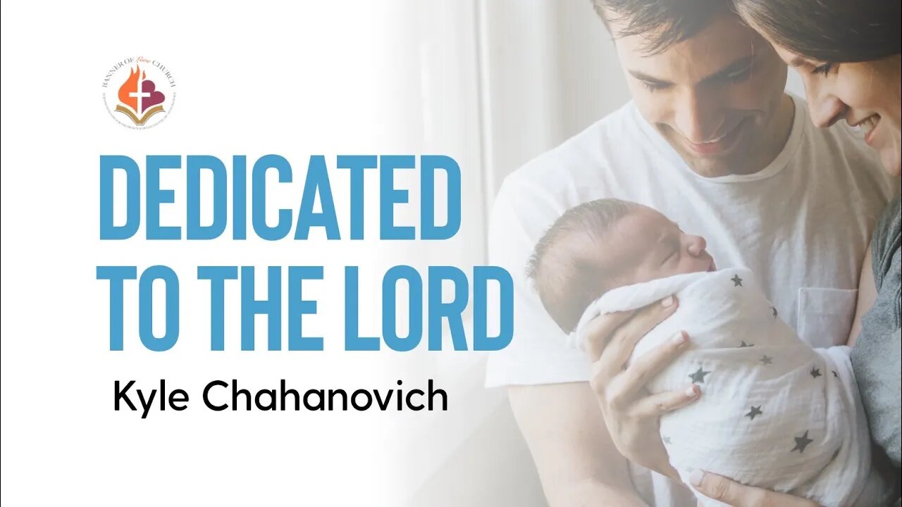 Dedicated - Kyle Chahanovich May 1st 2022