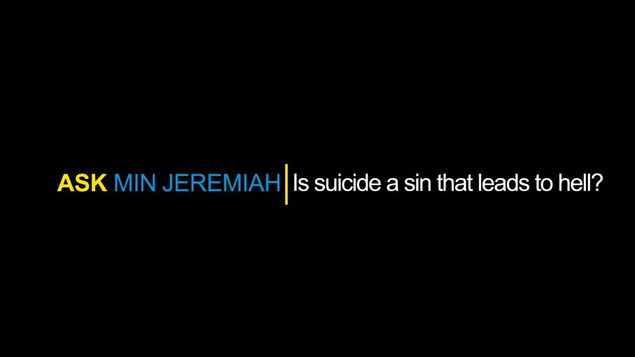 Is Suicide a Sin?