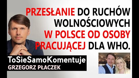 Przesłanie do ruchów wolnościowych od eksperta pracującego w przeszłości dla WHO, ONZ i Komisji EU!