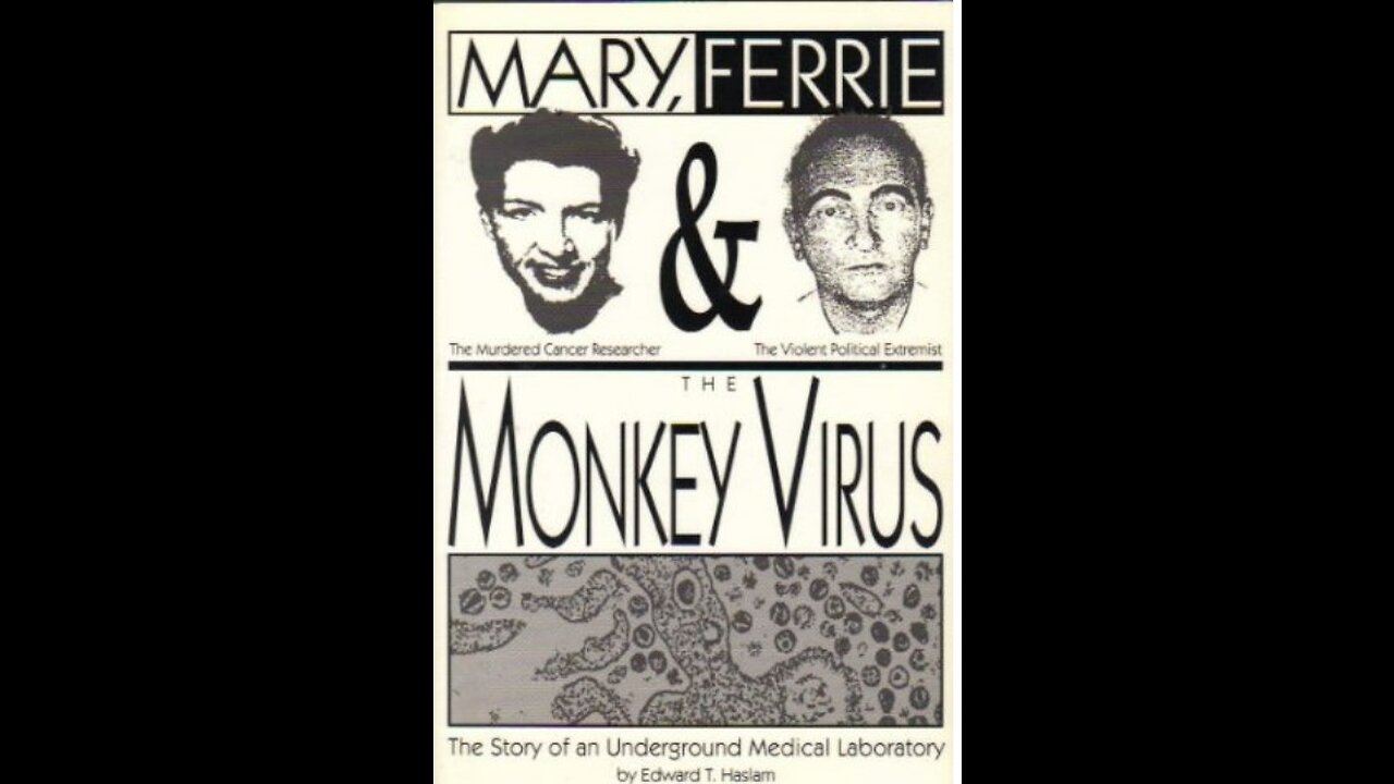 ~Mary Ferrie And The Monkey Virus~
