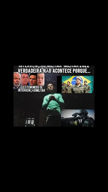 Intervenção Militar Verdadeira 2022 Nunca acontecerá😭 😥🇧🇷porque? / NÃO estamos num governo militar!