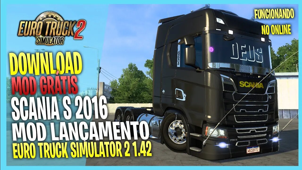 LANÇAMENTO SCANIA S2016 VÁRIOS ACESSÓRIOS E CHASSIS EURO TRUCK SIMULATOR 2 MODS ETS2 1.42