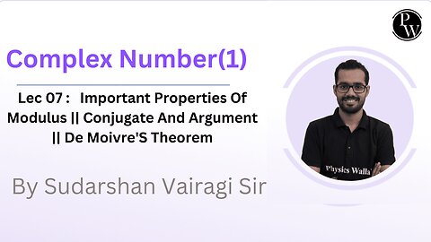 Complex Numbers Lecture 07 | AIR Batch |