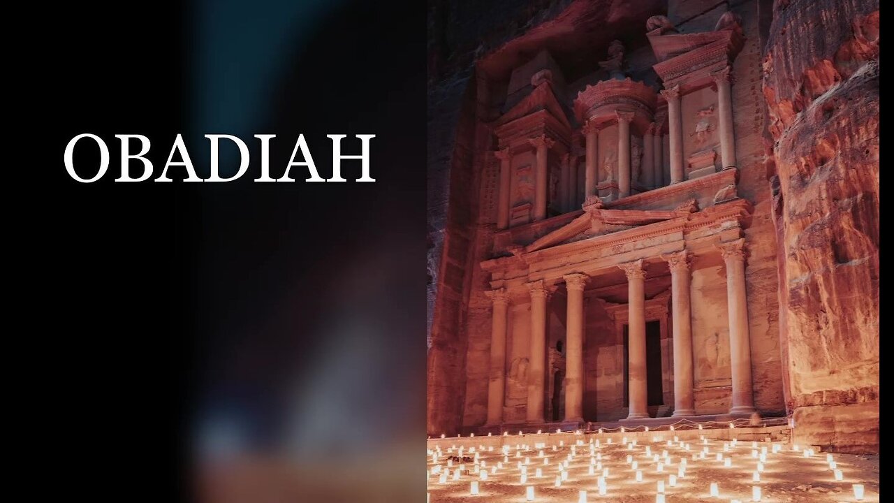 Obadiah part 2 | SYMPTOMS OF PRIDE | May 10, 2023