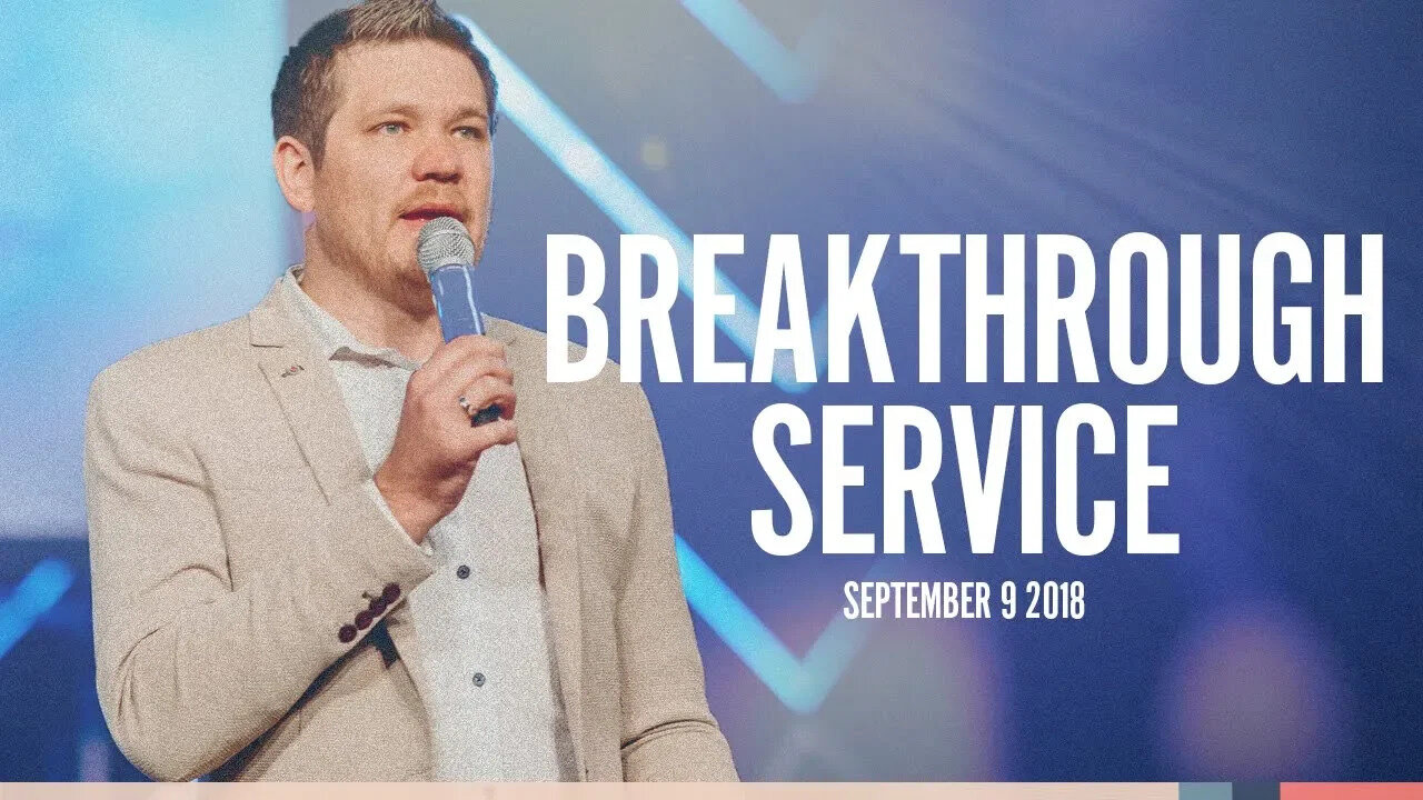 Breakthrough Service | September 2018