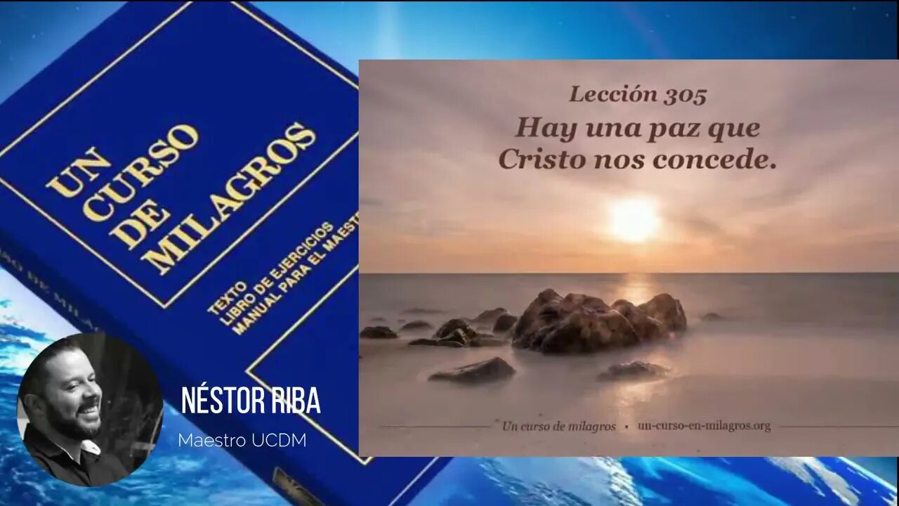 Lección 305 de Un Curso de Milagros