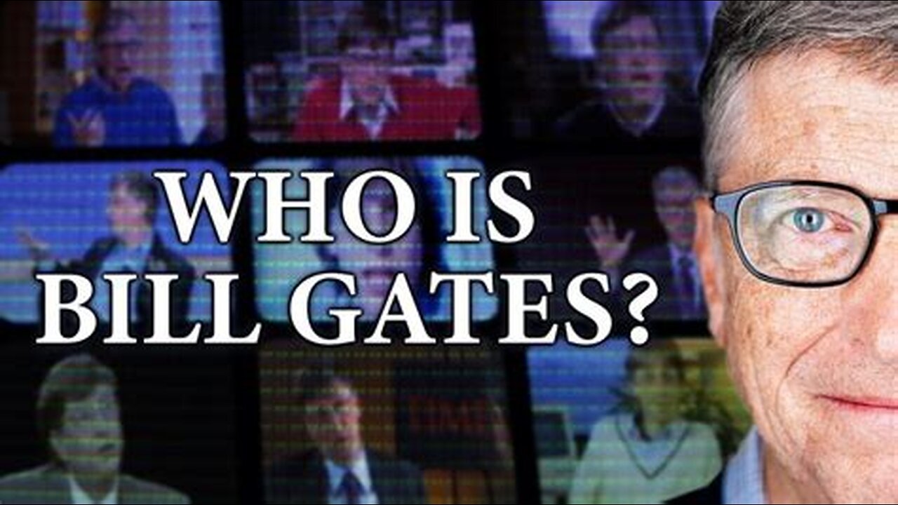 Who Is Bill Gates?